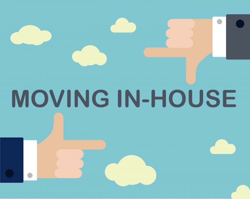 Things to consider when moving In-house